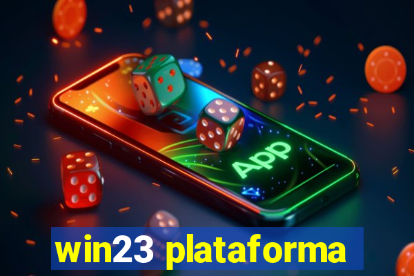 win23 plataforma